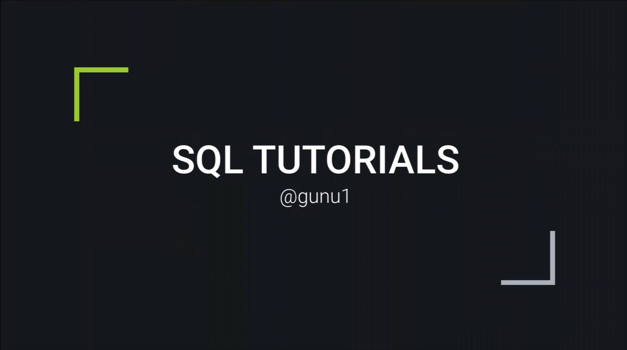 SQL TUTORIALS [001]