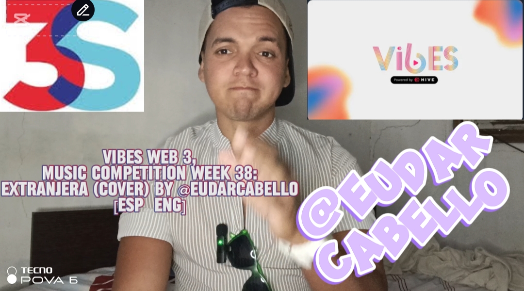 VIBES WEB 3, Music competition week 38: Extranjera (cover) by @eudarcabello [ESP/ENG]